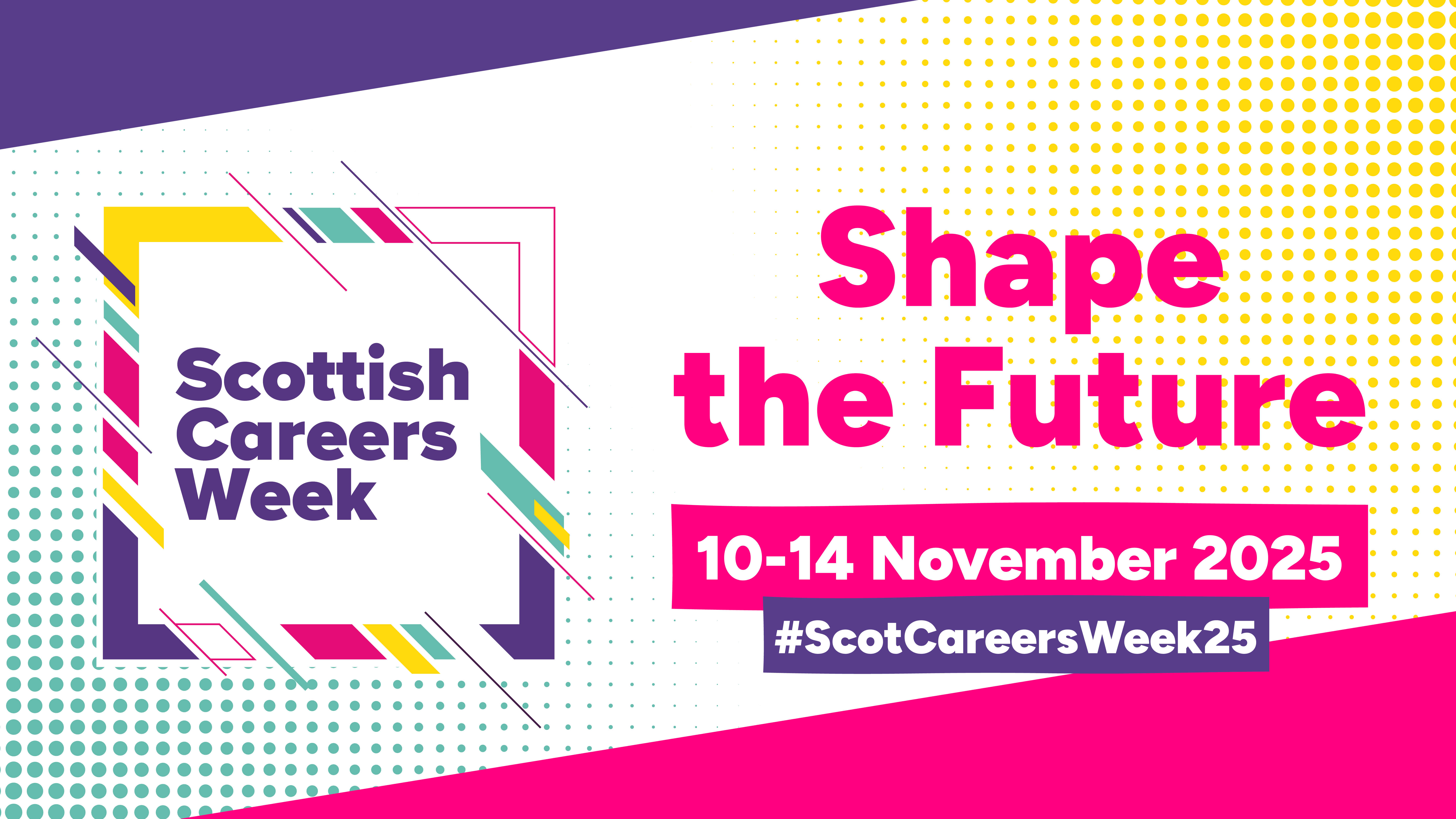 2228 Scottish Careers Week 2025 Banner FB 1600X900